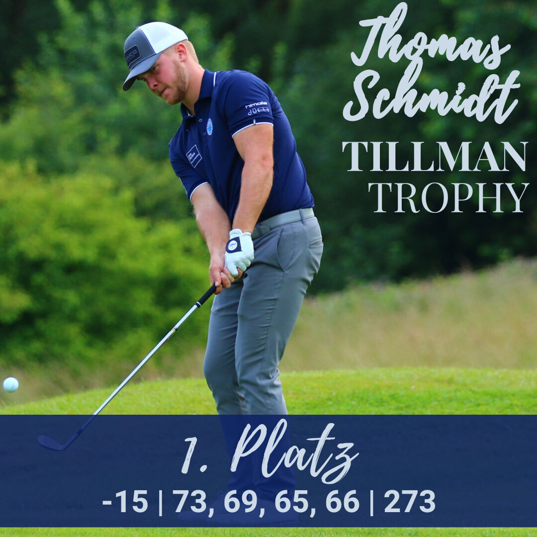 1. PLATZ FÜR THOMAS SCHMIDT BEI DER TILLMAN TROPHY 2024 | Golfclub Hösel
